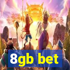 8gb bet